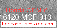 Honda 16120-MCF-013 genuine part number image