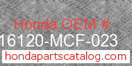 Honda 16120-MCF-023 genuine part number image