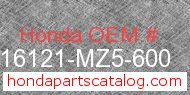 Honda 16121-MZ5-600 genuine part number image