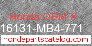Honda 16131-MB4-771 genuine part number image