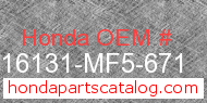 Honda 16131-MF5-671 genuine part number image