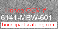 Honda 16141-MBW-601 genuine part number image