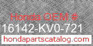 Honda 16142-KV0-721 genuine part number image