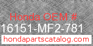 Honda 16151-MF2-781 genuine part number image