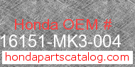 Honda 16151-MK3-004 genuine part number image