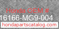 Honda 16166-MG9-004 genuine part number image
