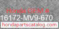 Honda 16172-MV9-670 genuine part number image