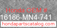 Honda 16186-MN4-741 genuine part number image