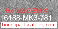 Honda 16188-MK3-781 genuine part number image