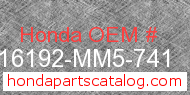 Honda 16192-MM5-741 genuine part number image