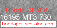 Honda 16195-MT3-730 genuine part number image