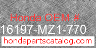Honda 16197-MZ1-770 genuine part number image