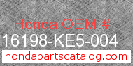 Honda 16198-KE5-004 genuine part number image