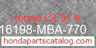 Honda 16198-MBA-770 genuine part number image