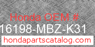 Honda 16198-MBZ-K31 genuine part number image