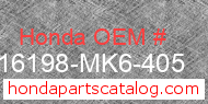 Honda 16198-MK6-405 genuine part number image