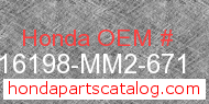 Honda 16198-MM2-671 genuine part number image