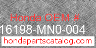 Honda 16198-MN0-004 genuine part number image