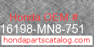Honda 16198-MN8-751 genuine part number image