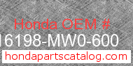 Honda 16198-MW0-600 genuine part number image