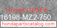 Honda 16198-MZ2-750 genuine part number image