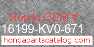 Honda 16199-KV0-671 genuine part number image