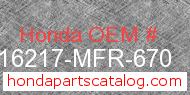 Honda 16217-MFR-670 genuine part number image