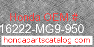 Honda 16222-MG9-950 genuine part number image