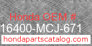 Honda 16400-MCJ-671 genuine part number image
