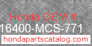 Honda 16400-MCS-771 genuine part number image