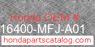 Honda 16400-MFJ-A01 genuine part number image