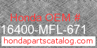 Honda 16400-MFL-671 genuine part number image