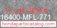 Honda 16400-MFL-771 genuine part number image