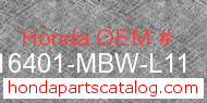 Honda 16401-MBW-L11 genuine part number image