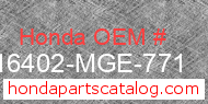 Honda 16402-MGE-771 genuine part number image