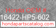 Honda 16422-HP5-602 genuine part number image
