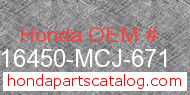 Honda 16450-MCJ-671 genuine part number image