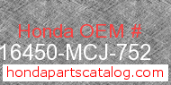 Honda 16450-MCJ-752 genuine part number image
