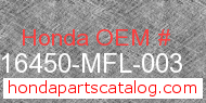 Honda 16450-MFL-003 genuine part number image