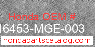 Honda 16453-MGE-003 genuine part number image