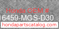Honda 16459-MGS-D30 genuine part number image
