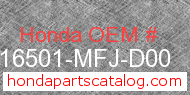 Honda 16501-MFJ-D00 genuine part number image