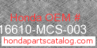 Honda 16610-MCS-003 genuine part number image