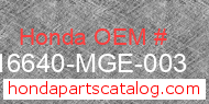 Honda 16640-MGE-003 genuine part number image