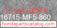 Honda 16715-MF5-860 genuine part number image