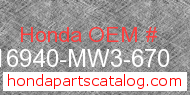 Honda 16940-MW3-670 genuine part number image