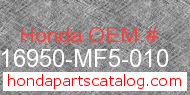 Honda 16950-MF5-010 genuine part number image