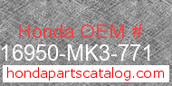 Honda 16950-MK3-771 genuine part number image