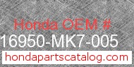 Honda 16950-MK7-005 genuine part number image