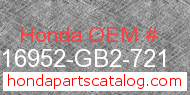 Honda 16952-GB2-721 genuine part number image